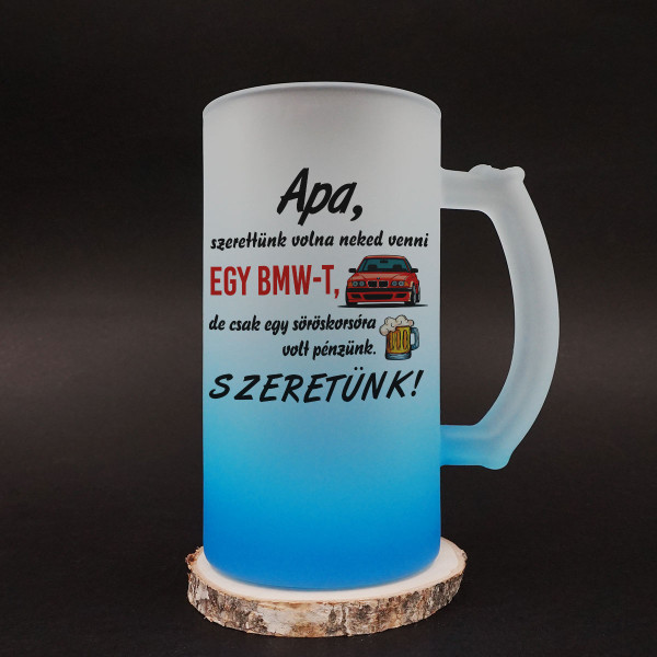 Söröskorsó "Egy BMW-t akartunk adni neked"