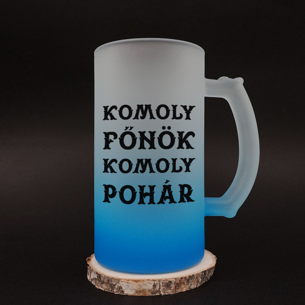 Söröskorsó "Komoly főnöknek komoly pohár"