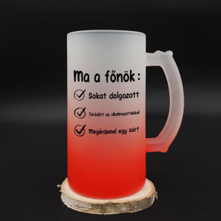 Söröskorsó "Ma a főnök..."