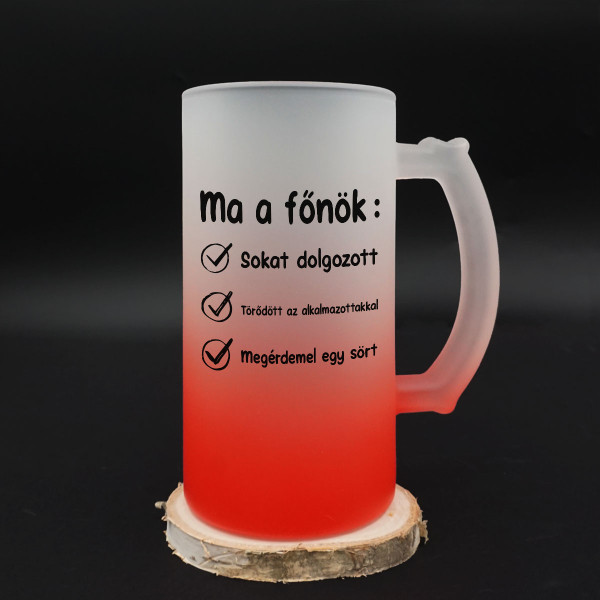 Söröskorsó "Ma a főnök..."
