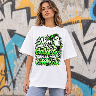 Túlméretezett premium UNISEX póló "Nem vagyok egy dolláros, nem tetszhetek mindenkinek" Túlméretezett premium UNISEX póló "Nem vagyok egy dolláros, nem tetszhetek mindenkinek"
