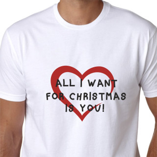 Póló "All I Want for Christmas Is You" Póló "All I Want for Christmas Is You"